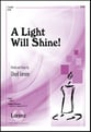 A Light Will Shine SATB choral sheet music cover